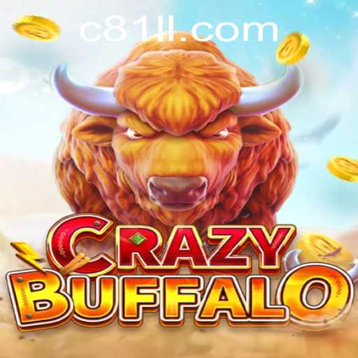Exploring the Thrills of CRAZYBUFFALO: A Comprehensive Guide